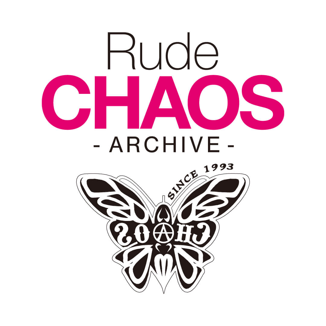 RUDE CHAOS Archive