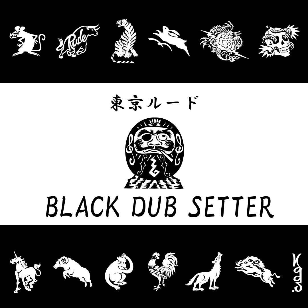 東京ルード -BLACK DUB SETTER-