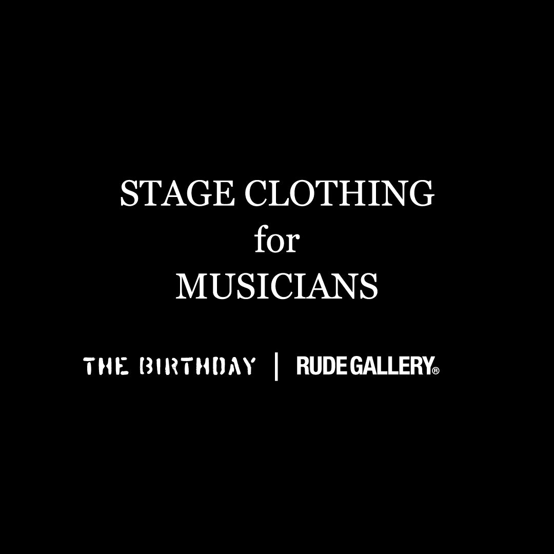 STAGE CLOTHING FOR MUSICIANS -Session 02-